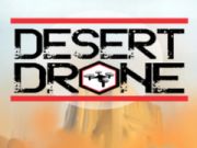 Joc DRONĂ DE DEZERT  on-line