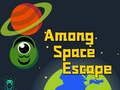 Joc Printre Space Escape  on-line