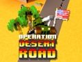 Joc Operațiunea Desert Road  on-line