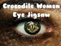 Joc Jigsaw ochi femei crocodil  on-line