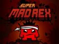 Joc Super Mad Rex on-line