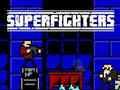 Joc Superfighters on-line