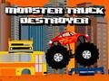 Joc Distrugător de camion monstru  on-line