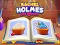 Joc Rachel Holmes on-line
