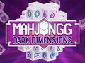 Joc Mahjongg Dimensiuni întunecate  on-line