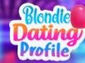 Joc Profil de întâlniri Blondie  on-line