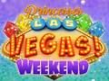 Joc Printesele Las Vegas Weekend  on-line