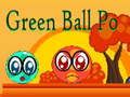 Joc Green Ball PO on-line