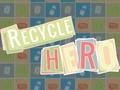 Joc Reciclează Hero  on-line