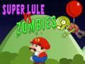 Joc Super Lali vs zombi  on-line