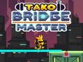 Joc Tako Bridge Master on-line