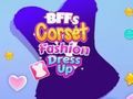 Joc Îmbrăcarea la modă cu corset pentru BFF  on-line