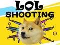 Joc Lol Shooting on-line