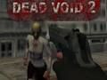 Joc Dead void 2 on-line