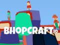 Joc Bhopcraft. io on-line