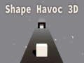 Joc Forme Havoc 3d on-line