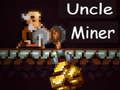 Joc Unchiul Miner  on-line