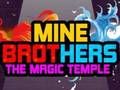 Joc Frații Mei: Templul Magic  on-line