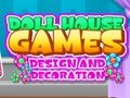 Joc Design și decorare a jocului pentru case de păpuși  on-line