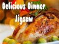 Joc Jigsaw de cină delicioasă  on-line