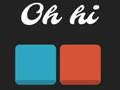 Joc Oh, salut  on-line