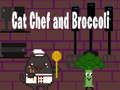 Joc Cat Chef și Broccoli  on-line