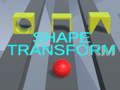 Joc Transformarea formei  on-line