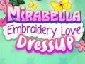 Joc Mirabella Broderie Dragoste Dress Up  on-line