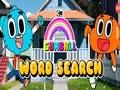 Joc Uimitoarea lume Gumball Căutare de cuvinte on-line Joc Uimitoarea lume Gumball Căutare de cuvinte on-line