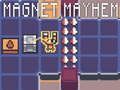 Joc Magnet Mayhem on-line