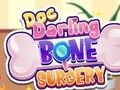 Joc Doc Darling Bone Chirurgie on-line