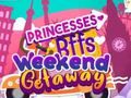 Joc Evadarea de weekend a prințeselor BFF  on-line