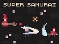 Joc Super Samurai on-line