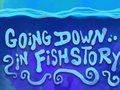 Joc Coborând în Fishstory on-line