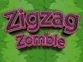 Joc Zigzag Zombie on-line