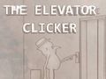 Joc Clickerul pentru lift  on-line
