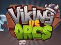 Joc Viking vs Orcs on-line