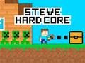 Joc Steve Hard Core on-line