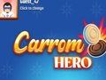 Joc Carrom Hero on-line