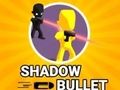 Joc Shadow Bullet on-line