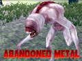 Joc Metalul abandonat  on-line