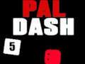 Joc Pal Dash on-line