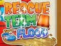 Joc Echipa de salvare Flood on-line Joc Echipa de salvare Flood on-line