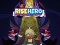Joc RISE HERO on-line