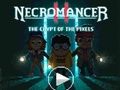 Joc Necromancer II: Cripta pixelilor  on-line