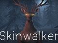 Joc Skinwalker on-line