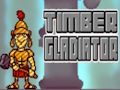 Joc Gladiatorul lemnului  on-line