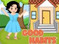 Joc Obiceiuri bune on-line Joc Obiceiuri bune on-line