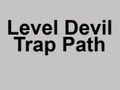Joc Level Devil Trap Calea  on-line