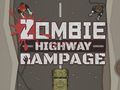 Joc Zombie Autostrada Rampage on-line